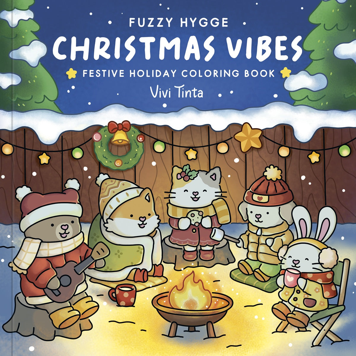 FUZZY HYGGE: CHRISTMAS VIBES COLORING BOOK SC