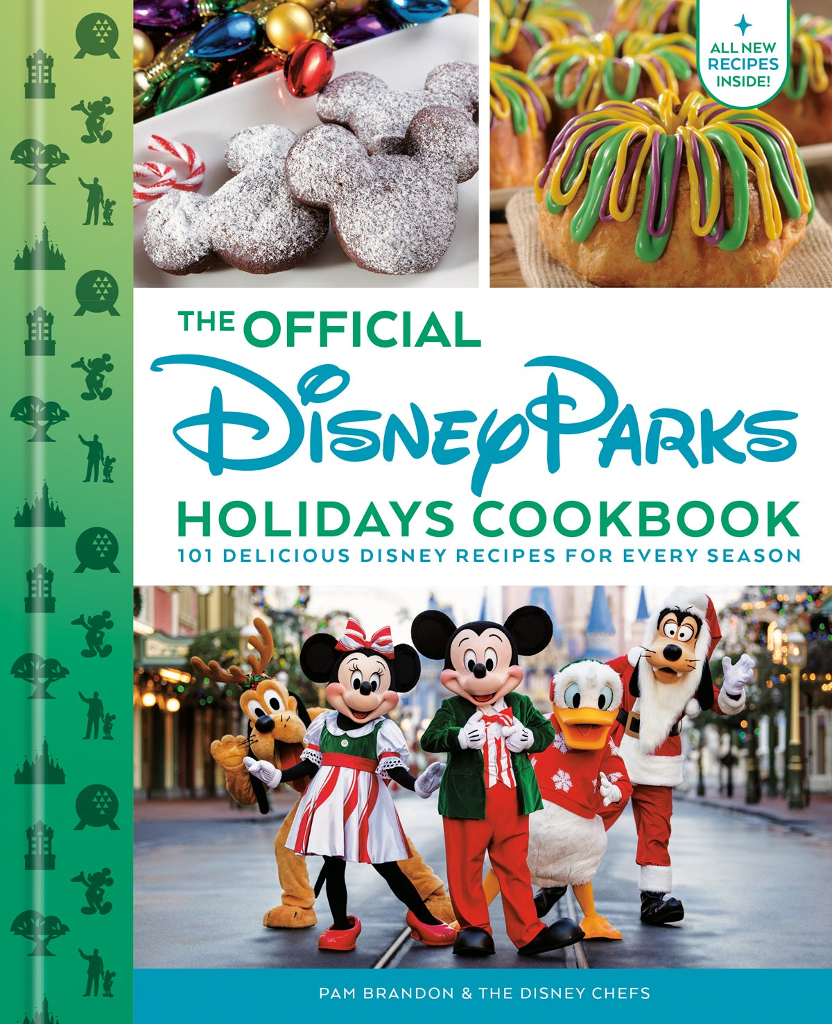 THE OFFICIAL DISNEY PARKS HOLIDAYS COOKBOOK: 101 DELICIOUS DISNEY RECIPES FOR EVERY SEASON HC (10)